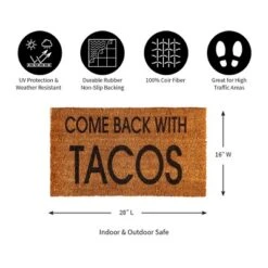 Evergreen Come Back With Tacos Indoor Outdoor Natural Coir Doormat 1'4"x2'4" Brown -Home Decor Shop GUEST 24c53a47 f8e6 4a7c a373 05f11d106b14